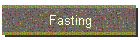 Fasting