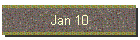 Jan 10